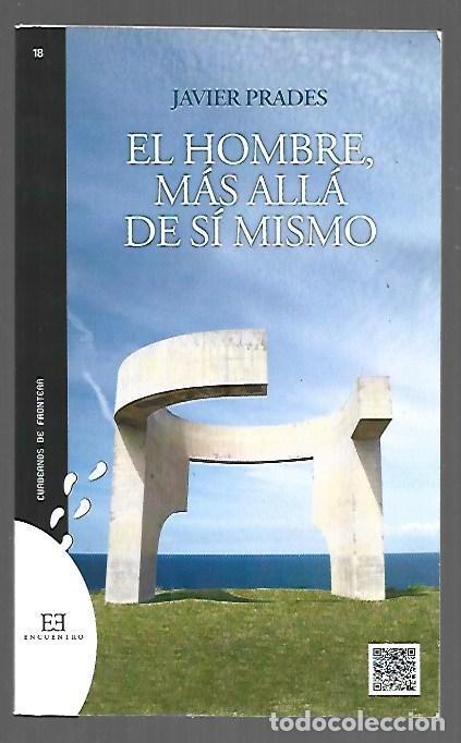 books: HOMBRE, MAS ALLA DE SI MISMO - EL - PRADES, JAVIER