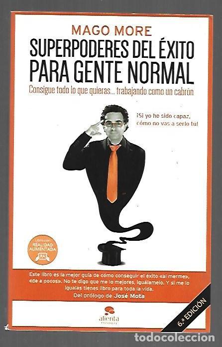 Libros: SUPERPODERES DEL EXITO PARA GENTE NORMAL - MAGO MORE