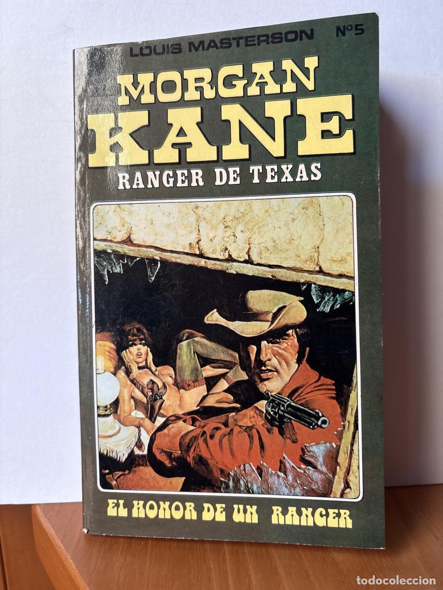 Livres: MORGAN KANE. RANGER DE TEXAS. EL HONOR DE UN RANGER. N&ordm;5 - LOUIS MASTERSON. TRADUCE MANUEL DOMINGUEZ
