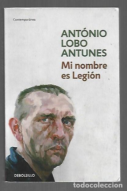 Libri di seconda mano: MI NOMBRE ES LEGION - ANTUNES, ANTONIO LOBO