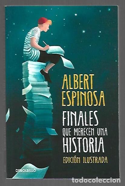 books: FINALES QUE MERECEN UNA HISTORIA (EDICION ILUSTRADA) - ESPINOSA, ALBERT