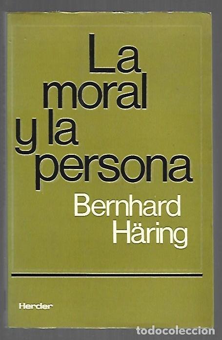B&uuml;cher: MORAL Y LA PERSONA - LA - HARING, BERNHARD