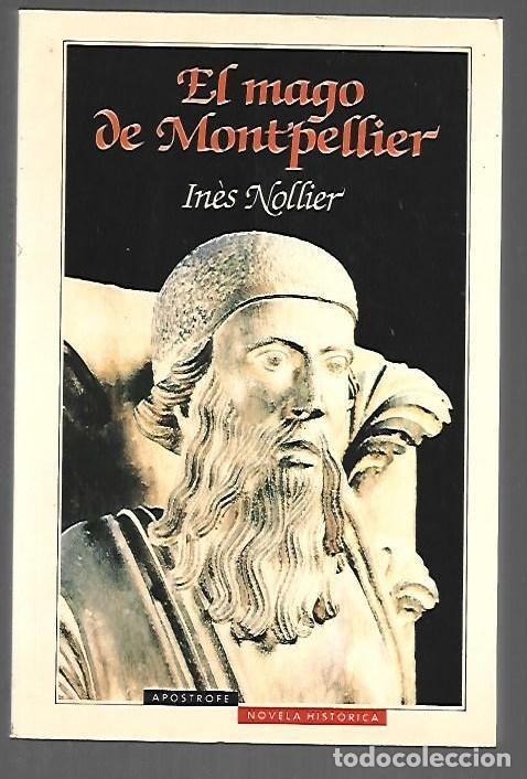 Libros: MAGO DE MOTPELLIER - EL - NOLLIER, INES - Foto 1