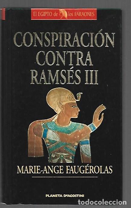 Libros: CONSPIRACION CONTRA RAMSES III - FAUGEROLAS, MARIE-ANGE