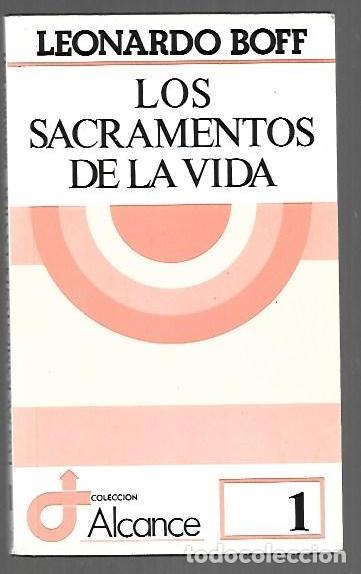 B&uuml;cher: SACRAMENTOS DE LA VIDA - LOS - BOFF, LEONARDO