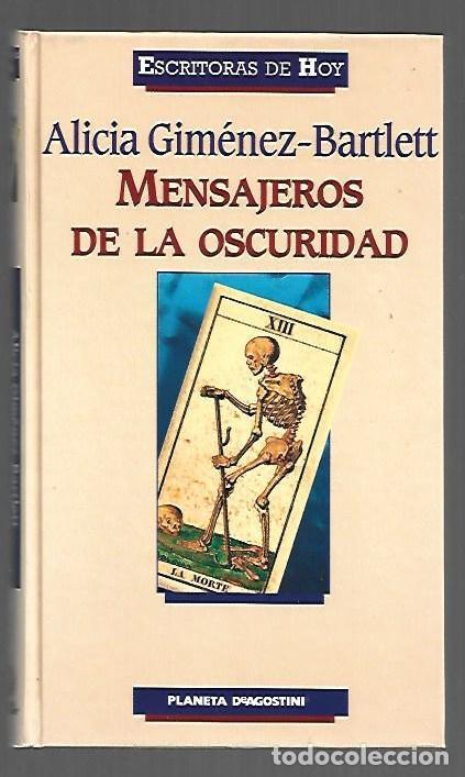 B&uuml;cher: MENSAJEROS DE LA OSCURIDAD - GIMENEZ-BARTLETT, ALICIA
