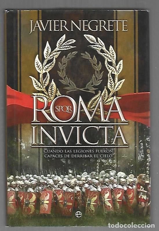 B&uuml;cher: ROMA INVICTA - NEGRETE, JAVIER