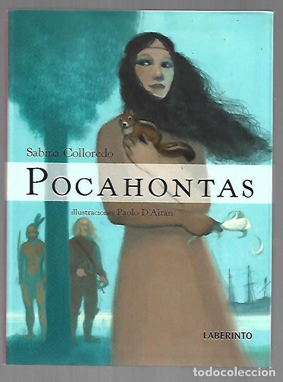 books: POCAHONTAS - COLLOREDO, SABINA (ILUSTRACIONES PAOLO D'ALTAN