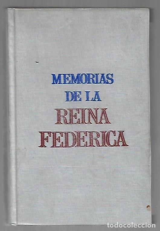 Libri di seconda mano: MEMORIAS DE LA REINA FEDERICA - REINA FEDERICA DE GRECIA