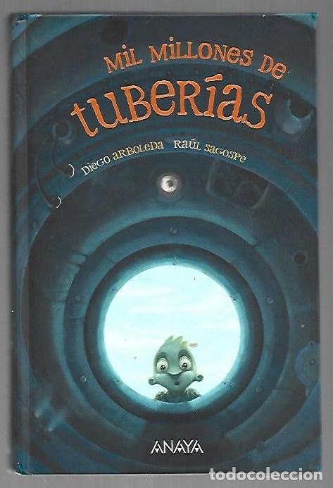 books: MIL MILLONES DE TUBERIAS - ARBOLEDA, DIEGO Y RAUL SAGOSPE