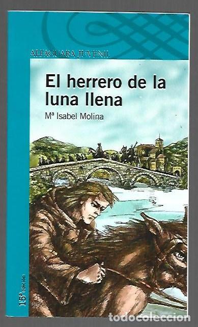 Libros: HERRERO DE LA LUNA LLENA - EL - MOLINA, M&ordf; ISABEL