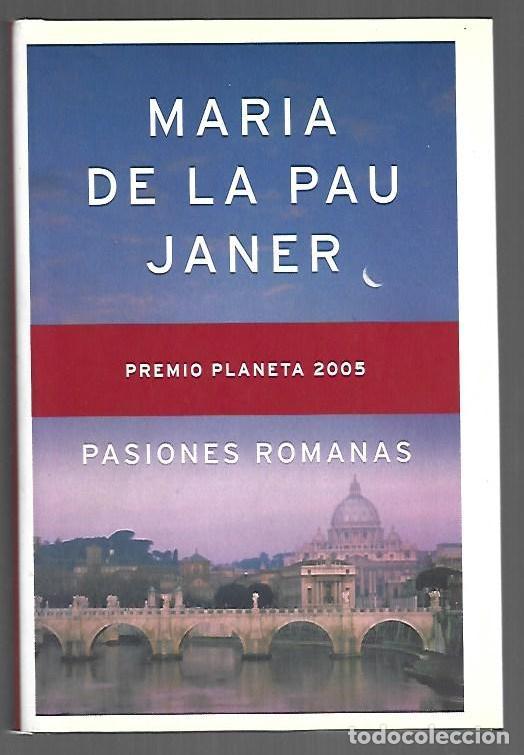 Libros: PASIONES ROMANAS - JANER, MARIA DE LA PAU