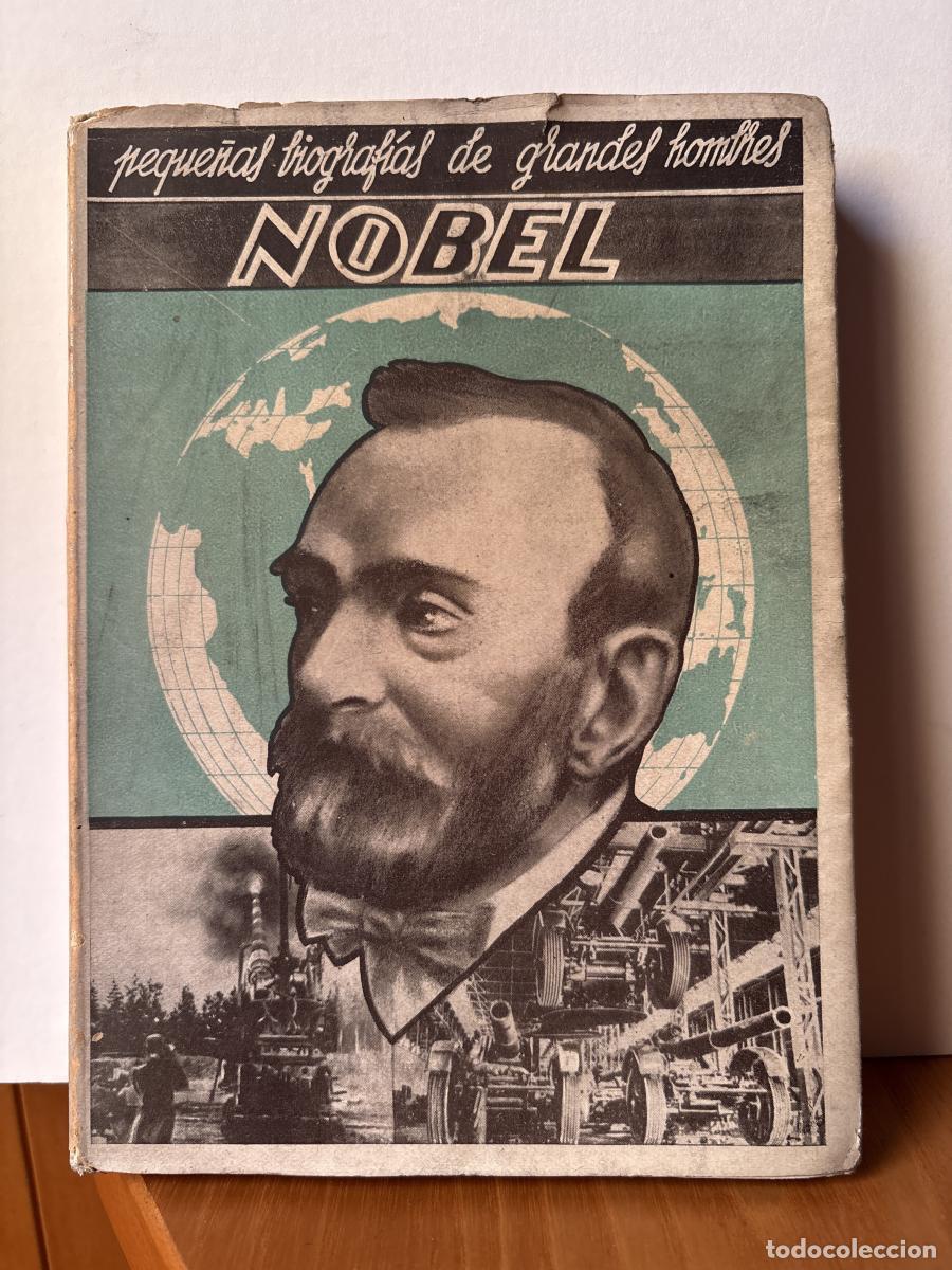 Libri di seconda mano: ALFREDO BERNARDO NOBEL. PEQUE&Ntilde;AS BIOGRAFIAS DE GRANDES HOMBRES VOLUMEN II - JUAN OLLER XAUS TDK377