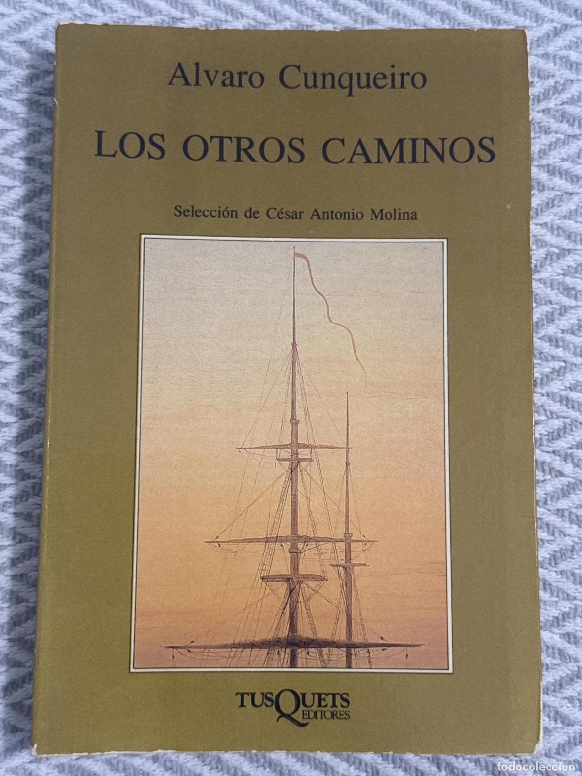Libros: Los otros caminos - &Aacute;lvaro Cunqueiro