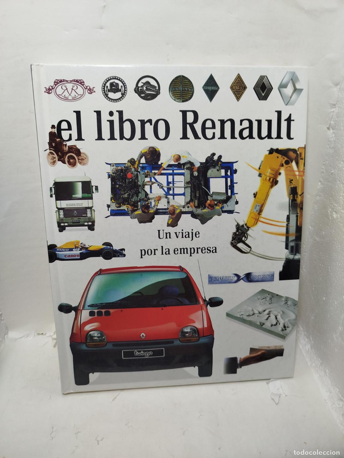 Libros: EL LIBRO RENAULT. Un viaje por la empresa - Varios Autores