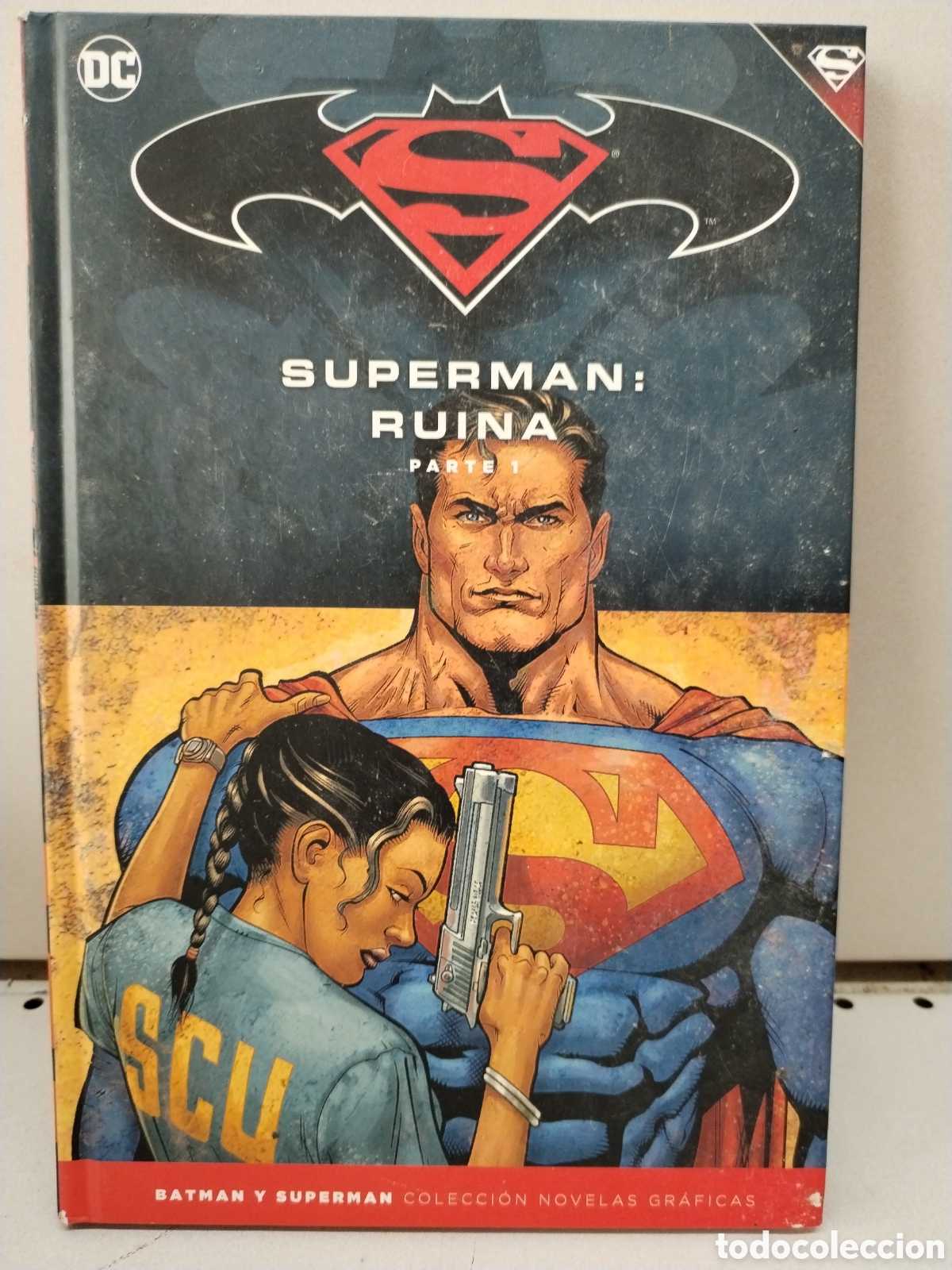 Livres: Batman y Superman - Superman: Ruina (Parte 1) - Rucka, Greg