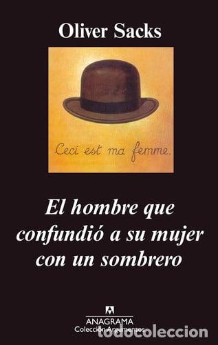 Libros: El hombre que confundi&oacute; a su mujer con un sombrero