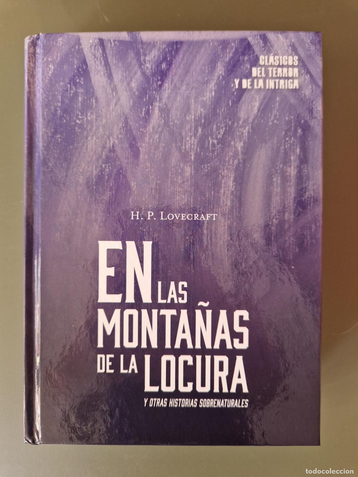 Libros: En las monta&ntilde;as de la locura y otras historias sobrenaturales. Cl&aacute;sicos del terror y de la intriga -