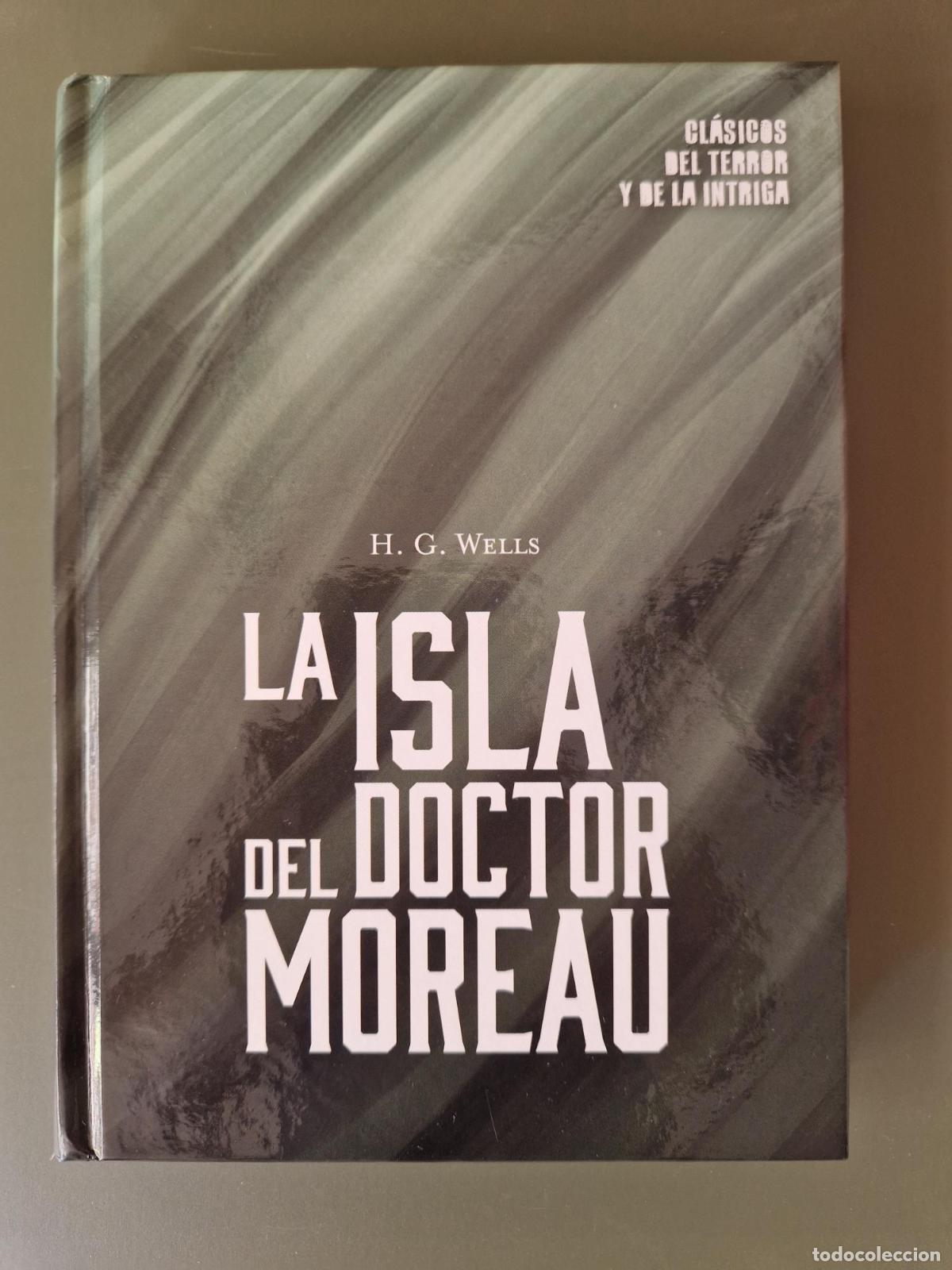 Libros: La isla del Doctor Moreau. Cl&aacute;sicos del terror y de la intriga - H. G. Wells