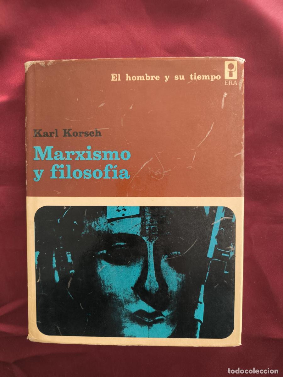 Libros: Marxismo y filosof&iacute;a - Korsch, Karl