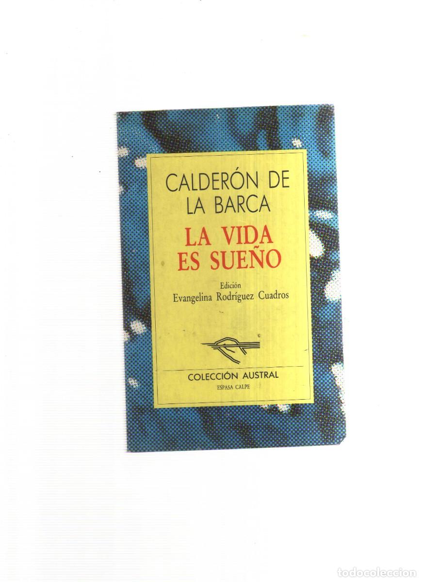 Libros: LA VIDA ES SUE&Ntilde;O CALDERON DE LA BARCA