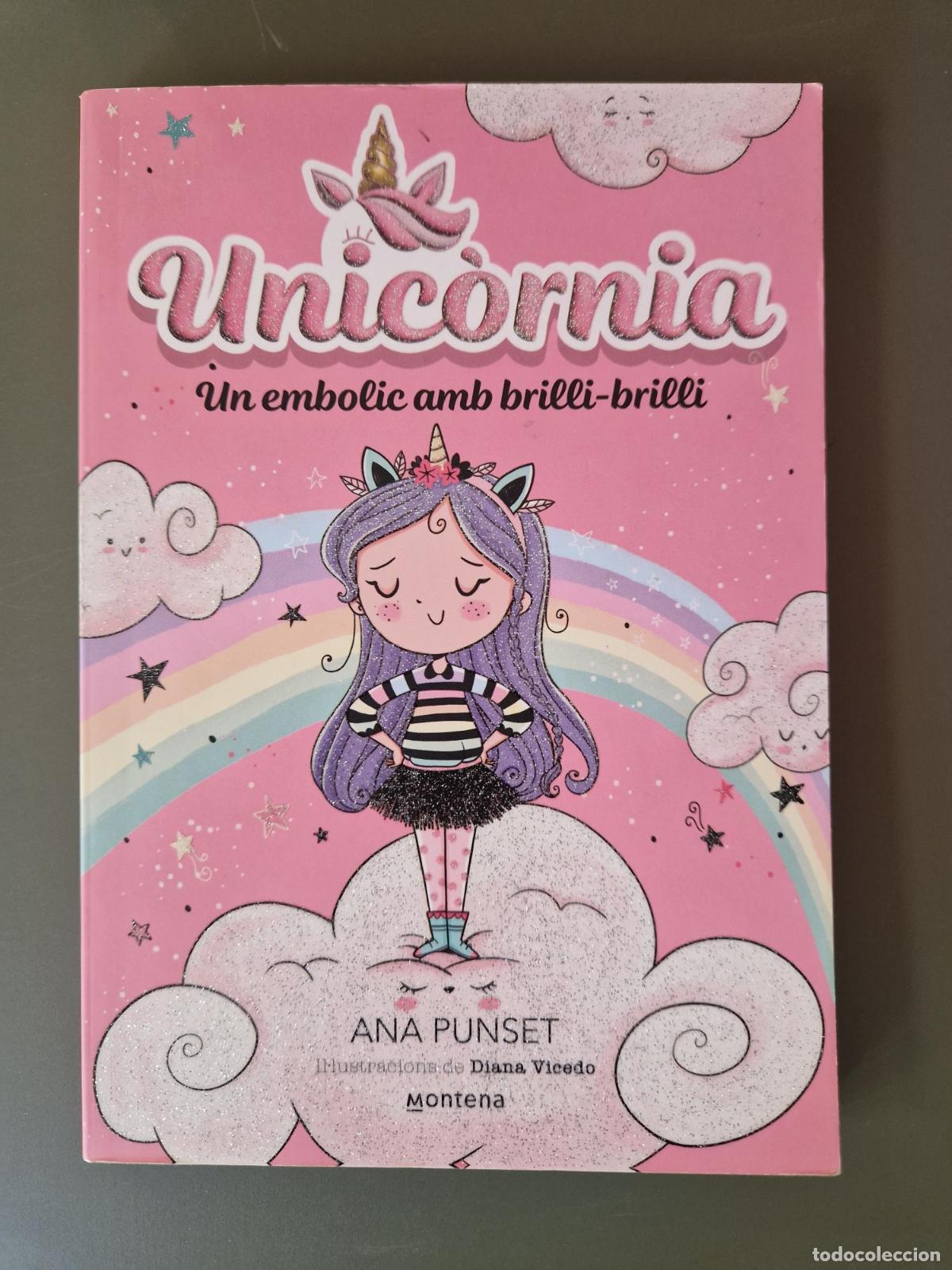 Libros: Unic&ograve;rnia 1 - Un embolic amb brilli-brilli - Ana Punset - Foto 2