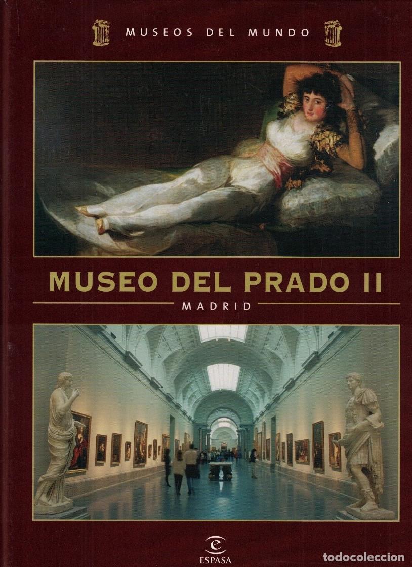 Libros: Museos del Mundo. MUSEO DEL PRADO. II. - Pou / Arnau / Miranda / Miranda.