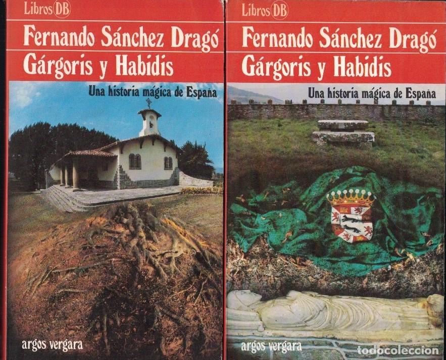 Libros: G&Aacute;RGORIS Y HABIDIS. Una historia m&aacute;gica de Espa&ntilde;a. 2 Tomos. - S&aacute;nchez Drag&oacute;. Fernando,
