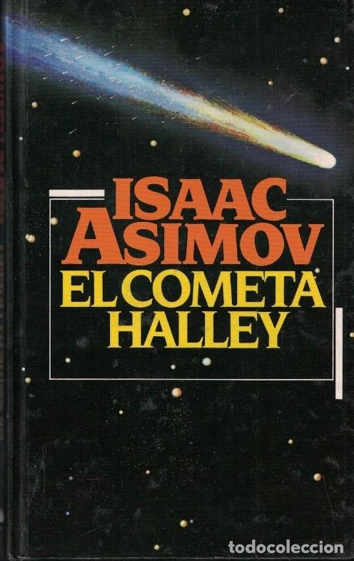 Libros: EL COMETA HALLEY. - Asimov. Isaac,