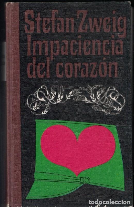 Libros: IMPACIENCIA DEL CORAZ&Oacute;N. - Zweig. Stefan,