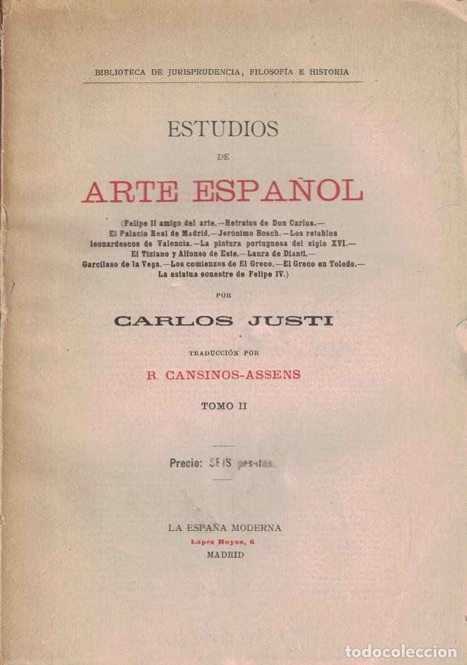 books: ESTUDIOS DE ARTE ESPA&Ntilde;OL. Tomo II. - Justi. Carlos,