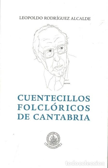 books: CUENTECILLOS FOLCL&Oacute;RICOS DE CANTABRIA. - Rodr&iacute;guez Alcalde. Leopoldo,