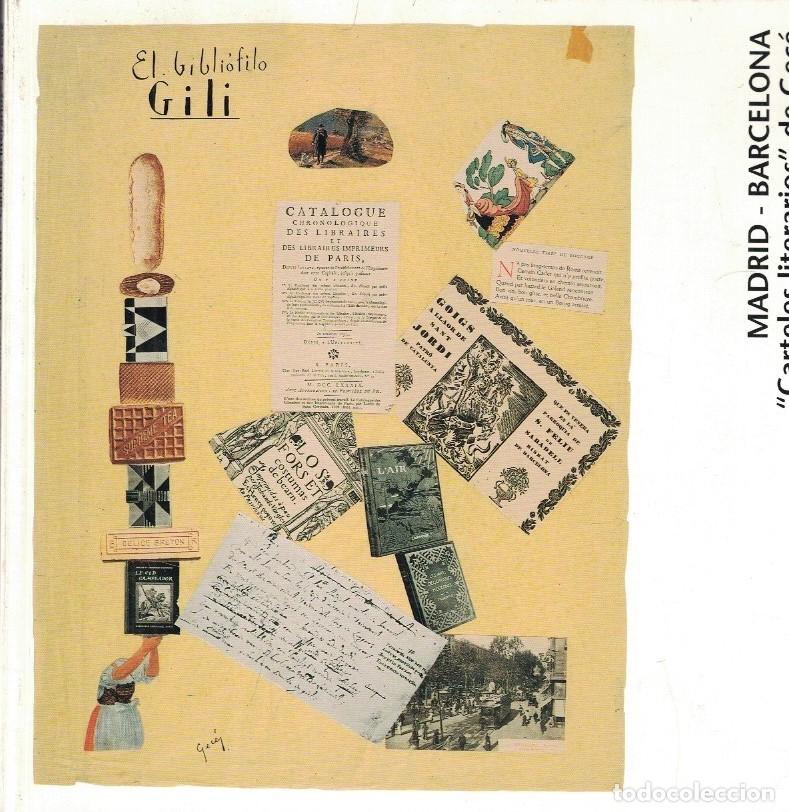 Libros: MADRID-BARCELONA. CARTELES LITERARIOS DE GEC&Eacute; (Ernesto Gim&eacute;nez Caballero) - Bonet / Losilla / Peran.