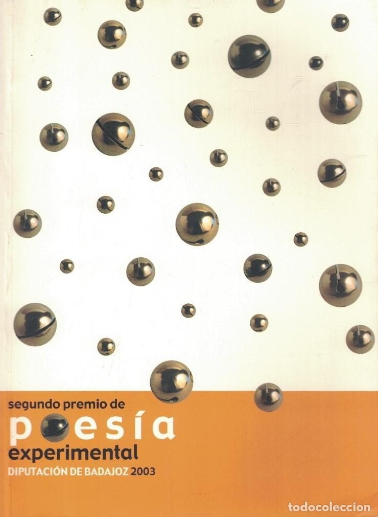 books: II PREMIO DE POES&Iacute;A EXPERIMENTAL DIPUTACI&Oacute;N DE BADAJOZ. 2003. - AA.VV.