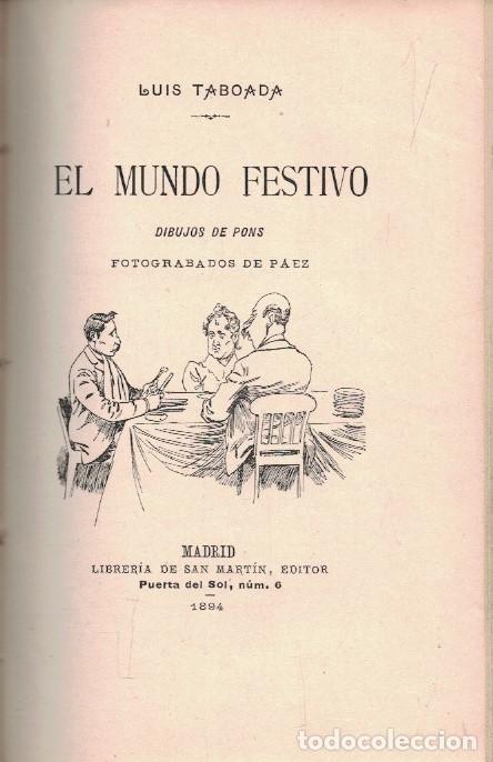 Libri di seconda mano: P&Aacute;GINAS ALEGRES * EL MUNDO FESTIVO. (2 OBRAS) - Taboada. Luis,