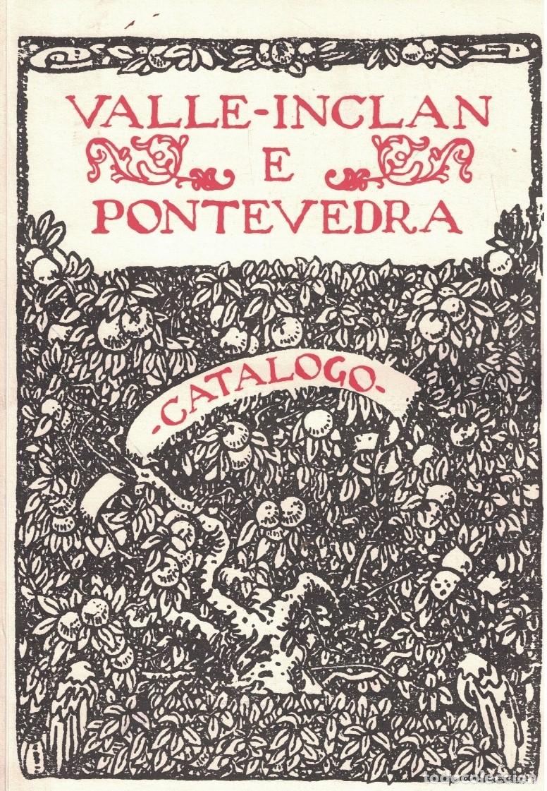 Libros: VALLE &ndash; INCL&Aacute;N E PONTEVEDRA. Cat&aacute;logo. - AA.VV. - Foto 1
