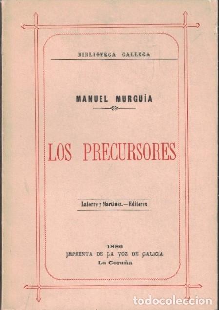 Libros: LOS PRECURSORES. - Murgu&iacute;a. Manuel,