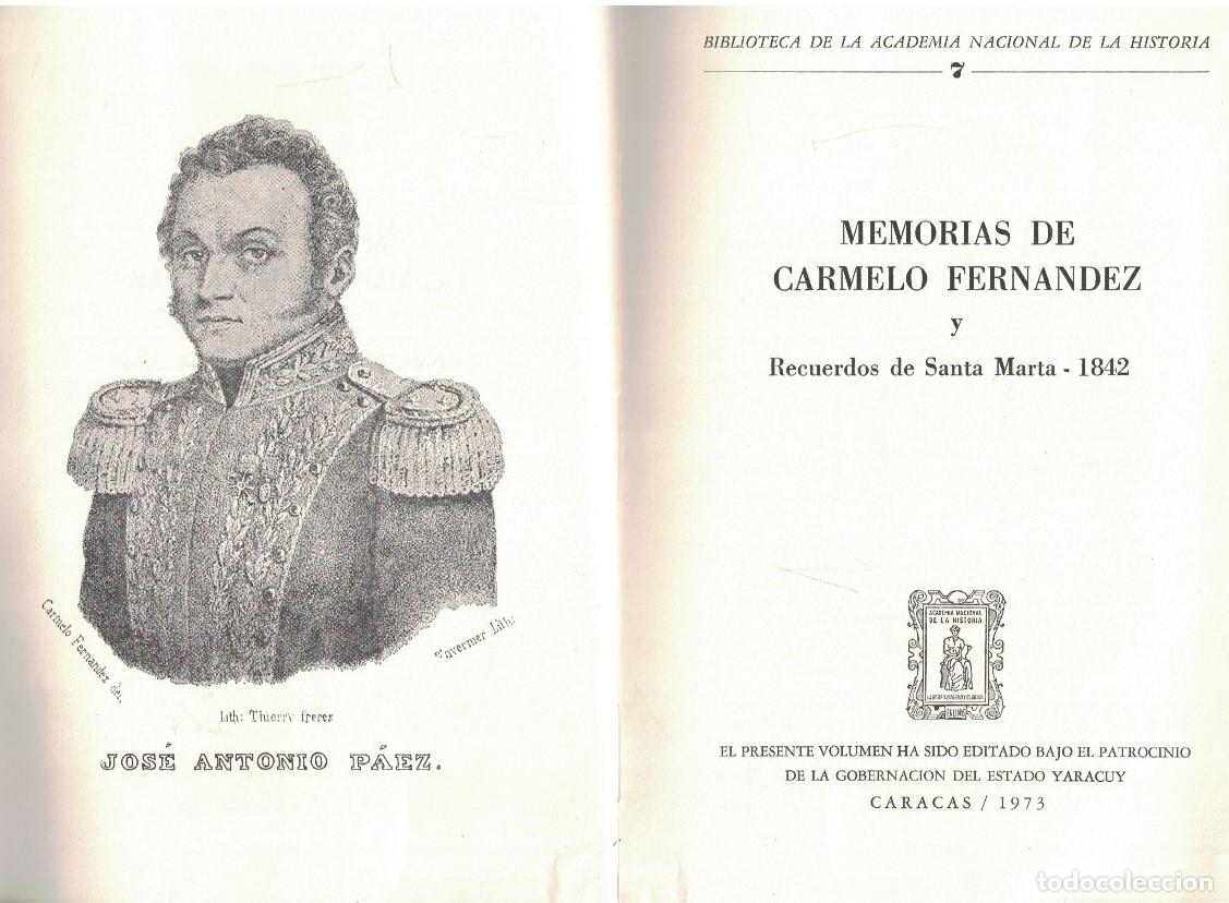 Libros: MEMORIAS DE CARMELO FERN&Aacute;NDEZ Y RECUERDOS DE SANTA MARTA. 1842. - Fern&aacute;ndez. Carmelo,