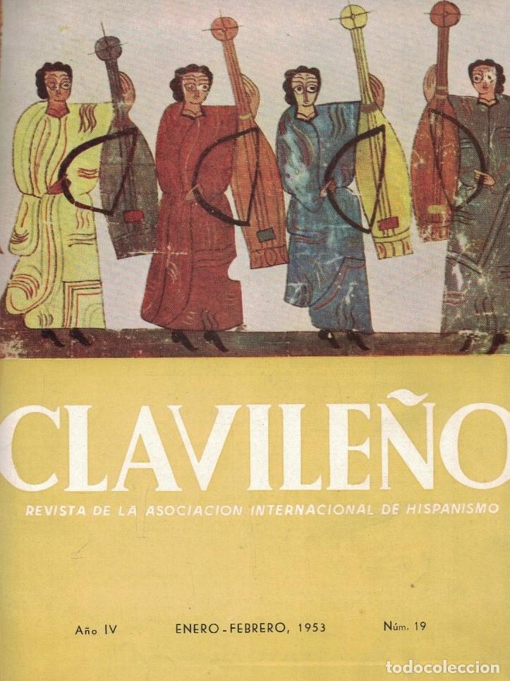 Livros em segunda m&atilde;o: CLAVILE&Ntilde;O. Revista de la Asociaci&oacute;n Internacional de Hispanismo. A&ntilde;o IV. N&uacute;m. 19, Enero-Febrero 195