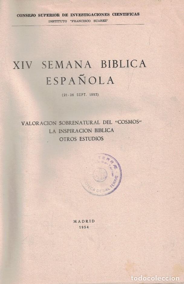 Livros em segunda m&atilde;o: XIV SEMANA B&Iacute;BLICA ESPA&Ntilde;OLA. (21-26 Sept. 1953) Valoraci&oacute;n sobrenatural del Cosmos la inspiraci&oacute;n b