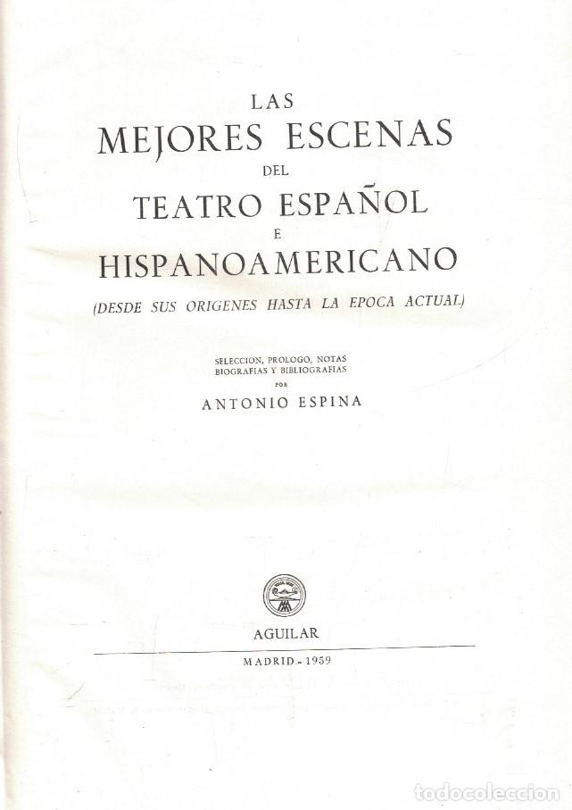 Livros em segunda m&atilde;o: LAS MEJORES ESCENAS DEL TEATRO ESPA&Ntilde;OL E HISPANOAMERICANO. Desde sus or&iacute;genes hasta la &eacute;poca actual