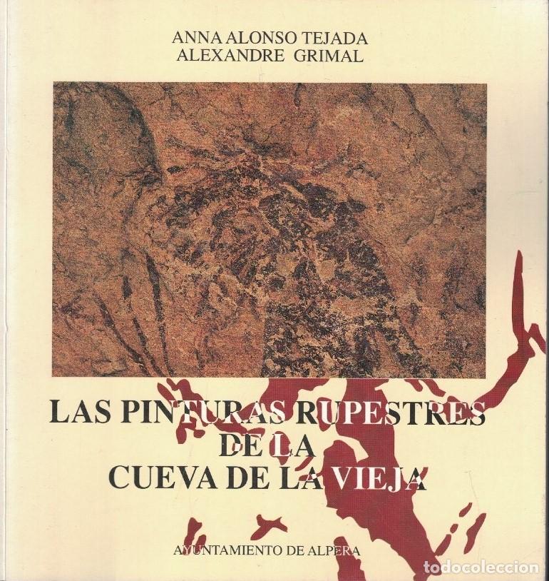Livros em segunda m&atilde;o: LAS PINTURAS RUPESTRES DE LA CUEVA DE LA VIEJA. - Tejada. Anna Alonso, / Alexandre Grimal.