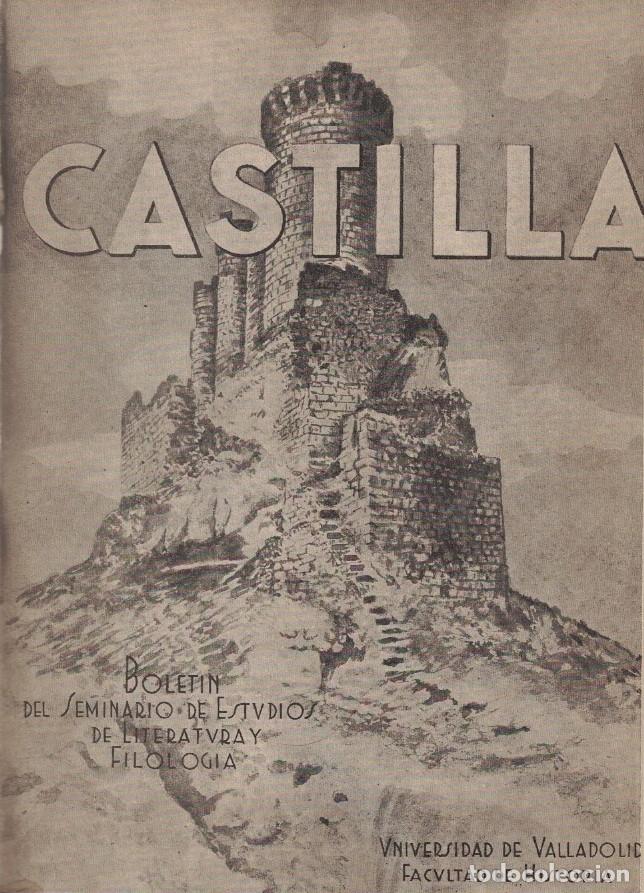 Libros: Bolet&iacute;n del Seminario de Estudios de Literatura y Filosof&iacute;a. CASTILLA. Tomo I. Fasc&iacute;culo II. - Bolet