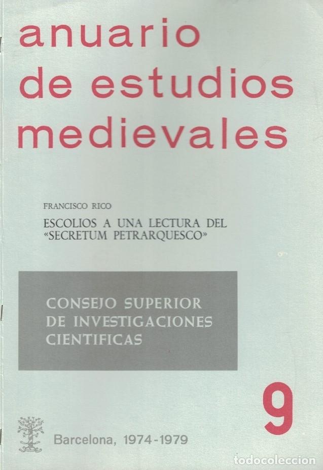 Libros: ESCOLIOS A UNA LECTURA DEL &ldquo;SECRETUM PETRARQUESCO&rdquo;. Separata. - Rico. Francisco,