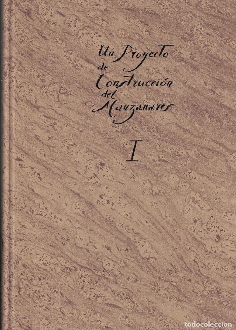 Libros: UN PROYECTO DE CONSTRUCCI&Oacute;N DEL MANZANARES. - Ruiz Cabrero. Gabriel,