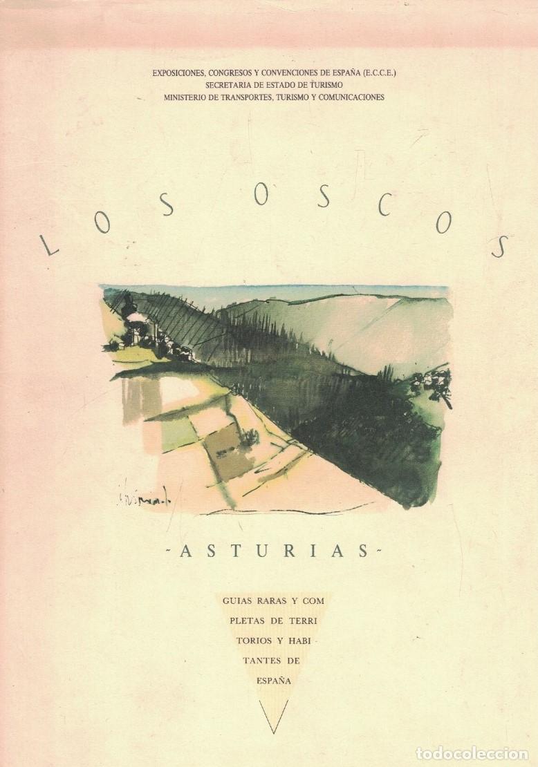 Libros: LOS OSCOS. ASTURIAS. Gu&iacute;as raras y completas de territorios y habitantes de Espa&ntilde;a. - Godoy. Robert