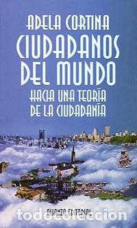 Libros: Ciudadanos del mundo: Hacia una teor&iacute;a de la ciudadan&iacute;a