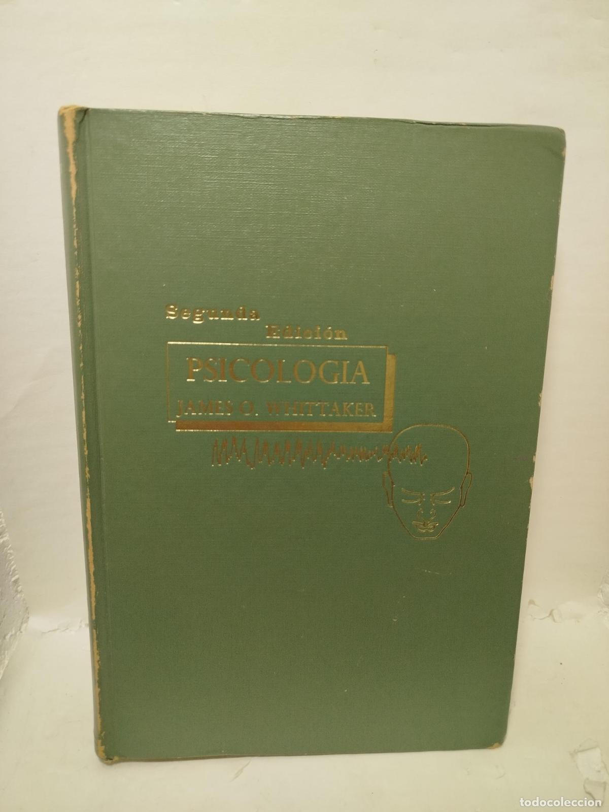 Libros: PSICOLOG&Iacute;A - James O. Whittaker - Foto 2