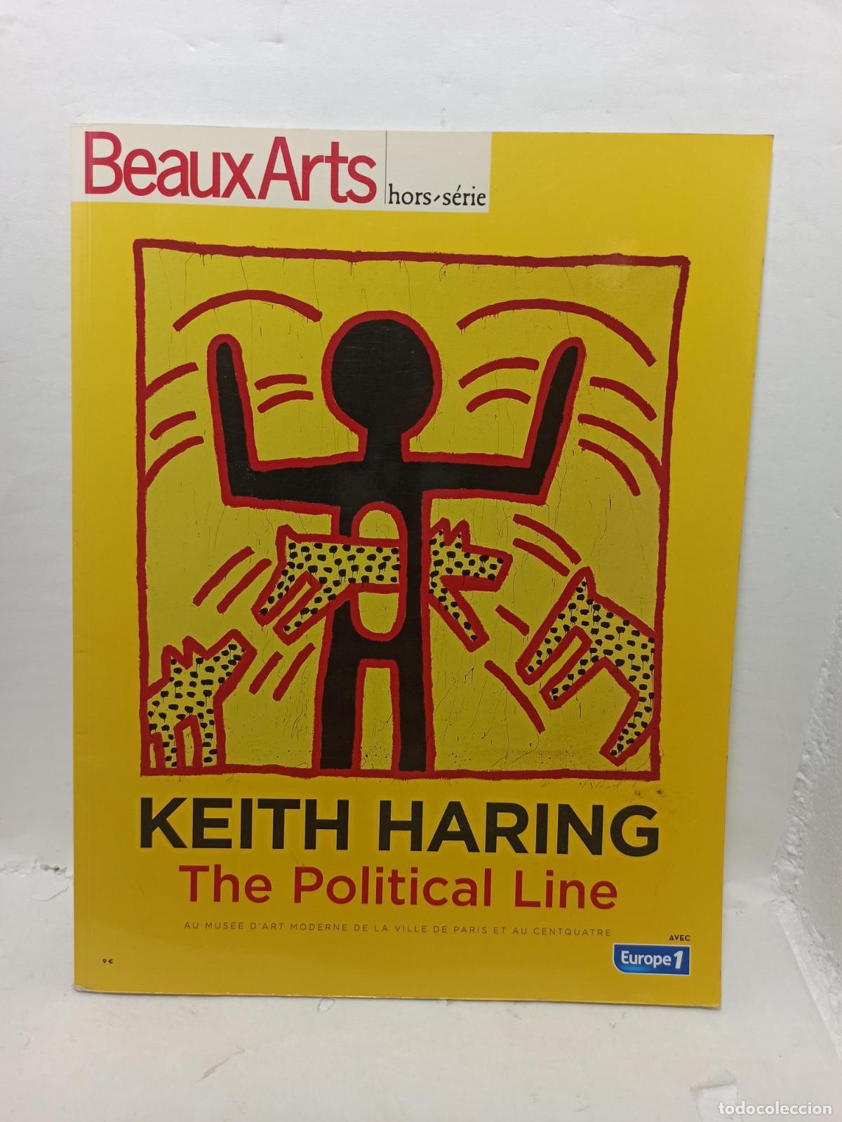 Libros: KEITH HARING : The Political Line : Au Mus&eacute;e D'art Moderne De La Ville De Paris Et Au Centquatre - T