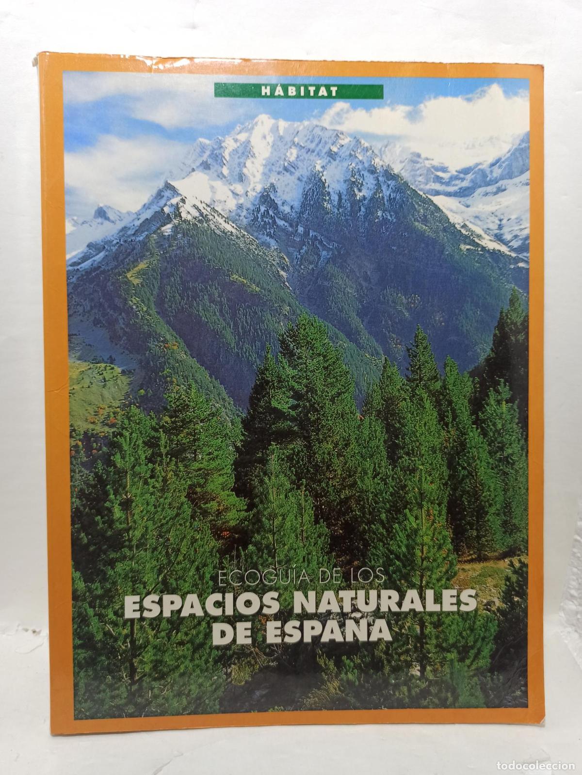 Livres: ECOGU&Iacute;A DE LOS ESPACIOS NATURALES DE ESPA&Ntilde;A - Taller de Editores